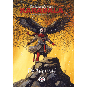 De legende van Karabala deel 1: De Overval
