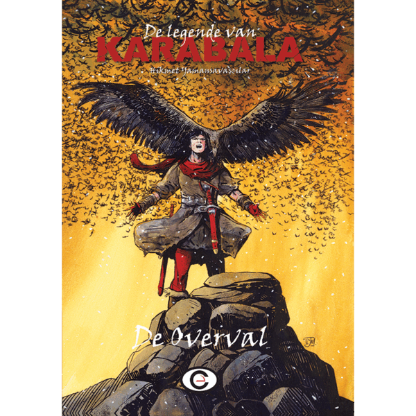 De legende van Karabala deel 1: De Overval