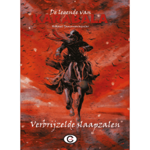 De legende van Karabala deel 2: Verbrijzelde slaapzalen