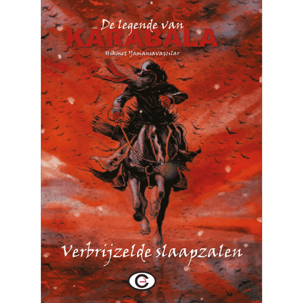 De legende van Karabala deel 2: Verbrijzelde slaapzalen - Hardcover